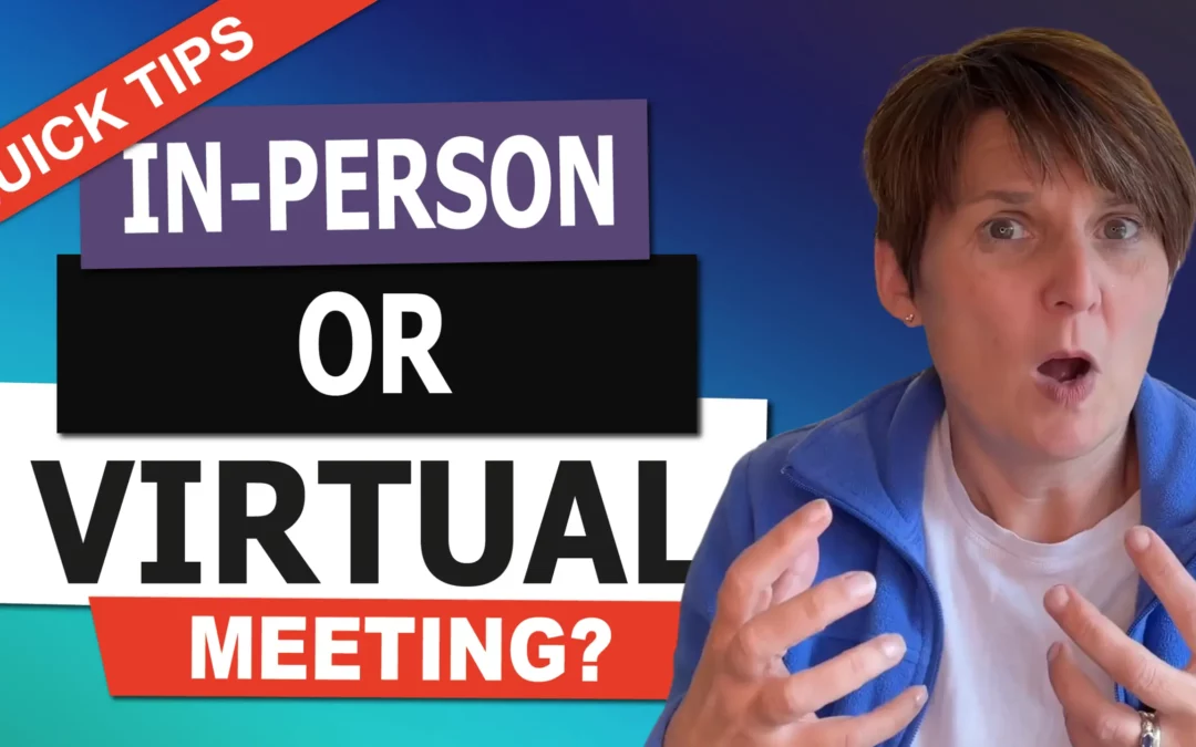In-Person or Virtual Meeting? with Liane Davey