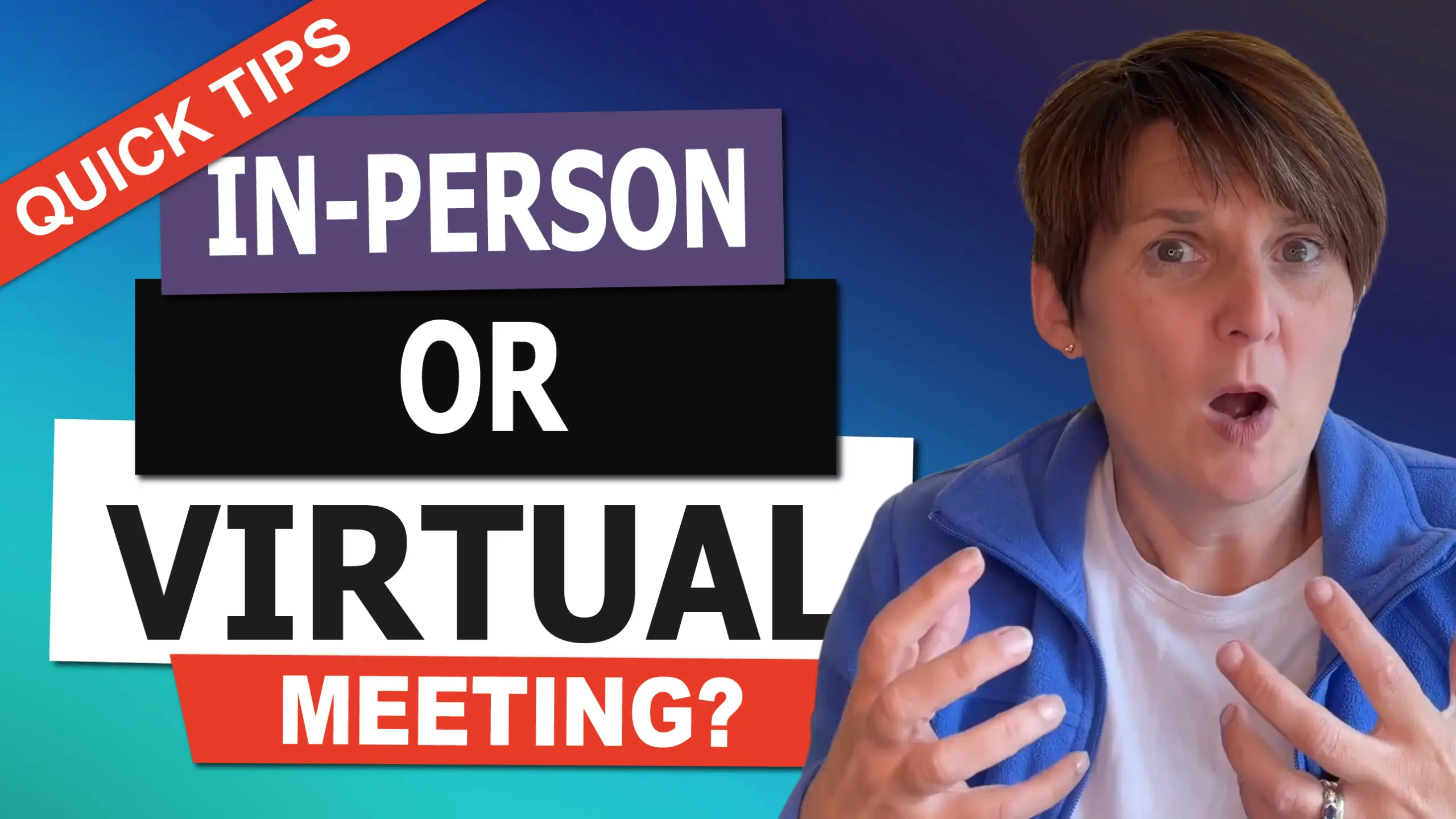 In-Person or Virtual Meeting? with Liane Davey