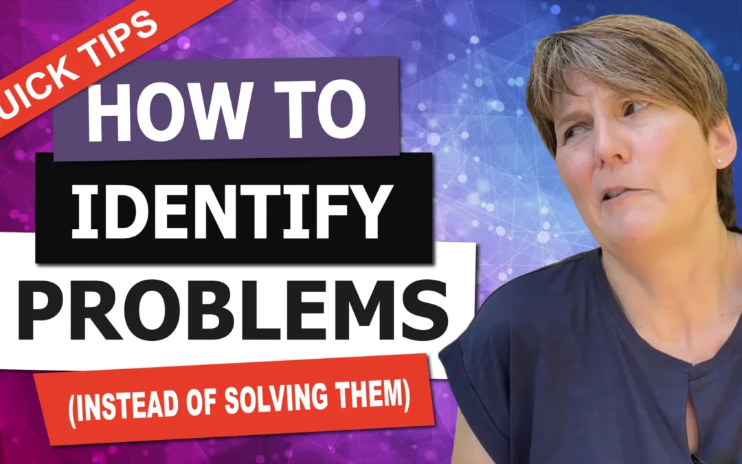 How to Identify Problems Instead of Solving Them with Liane Davey