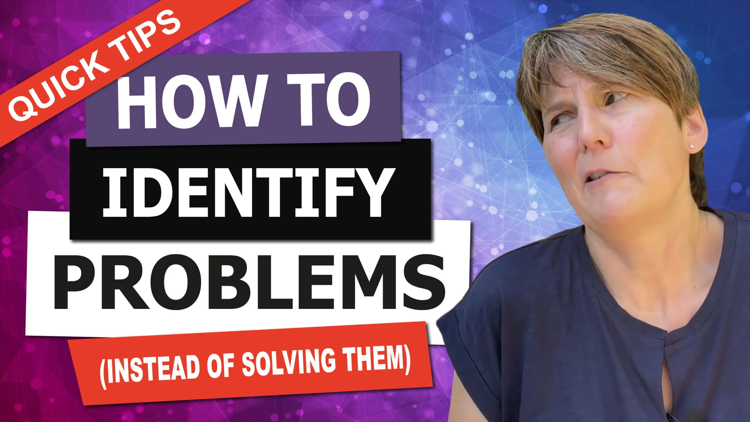 How to Identify Problems Instead of Solving Them with Liane Davey