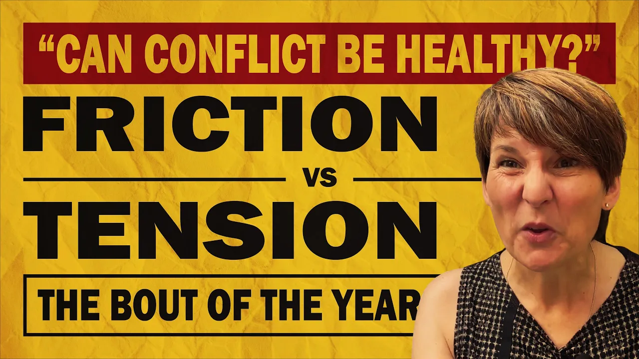 Can Conflict be Health? Friction vs Tension with Liane Davey