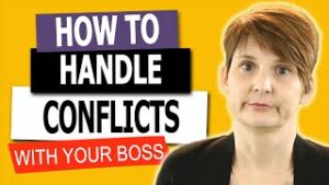 Thumbnail for How to Handle Conflicts with Your Boss